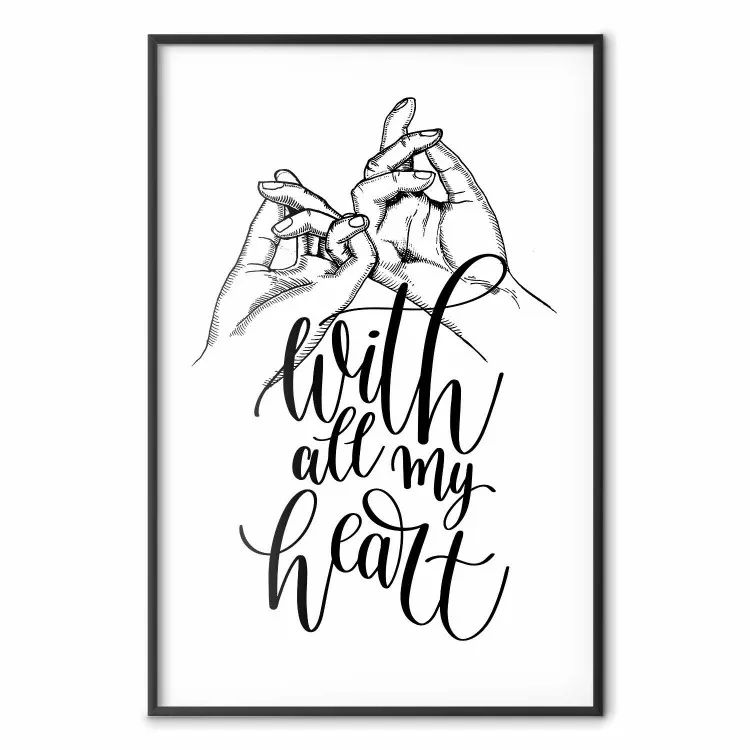 Con todo mi corazón - manos entrelazadas y escritos en inglés