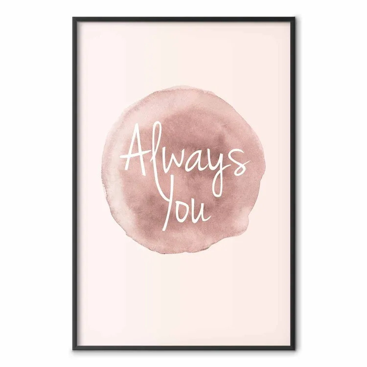 Always You - texto en inglés sobre fondo acuarelado rosa