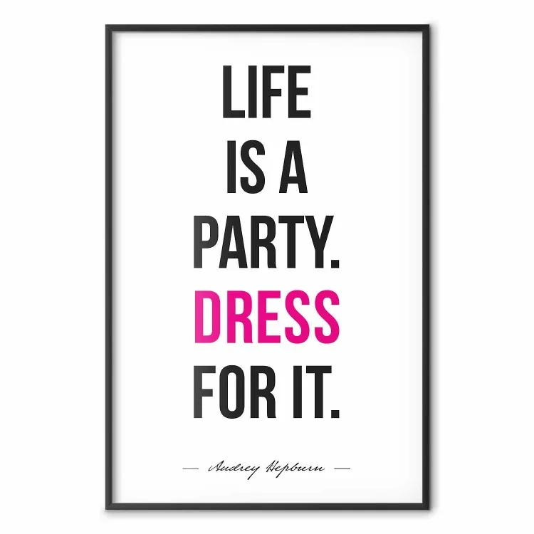 Life is a party - escrito en negro y rosa en inglés sobre fondo blanco