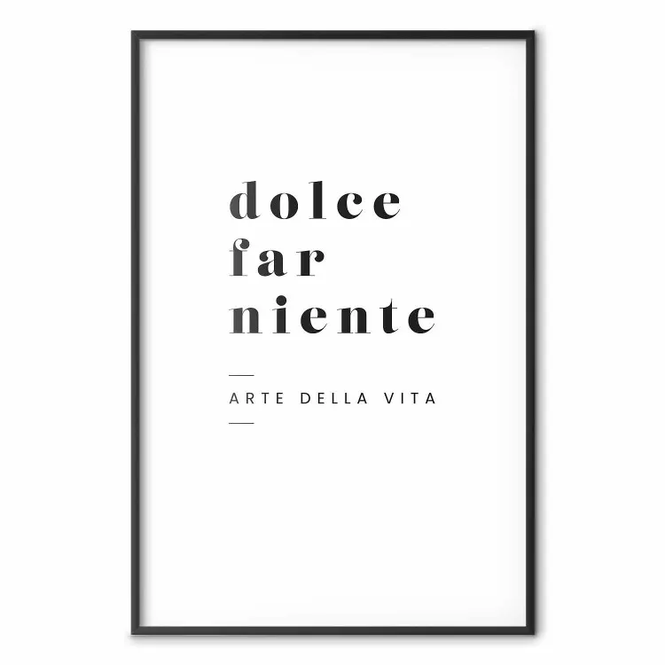 Dolce far niente - composición blanco/negro